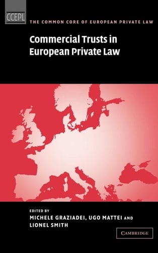 Commercial Trusts in European Private Law