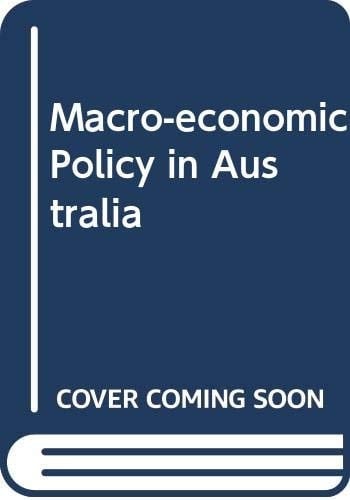 Macro-economic Policy in Australia