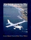 An Invitation to Fly Basics for the Private Pilot