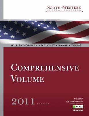 Southwestern Federal Taxation 2011 Comprehensive Volume 2011