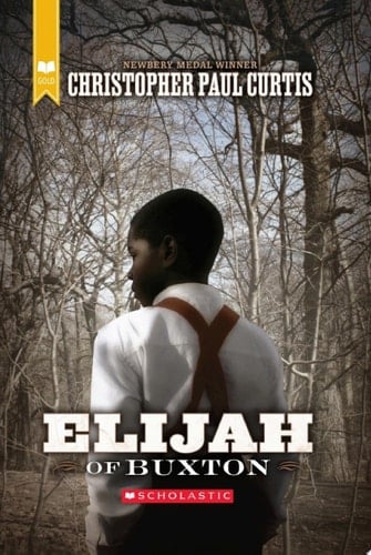 Elijah of Buxton (Scholastic Gold)