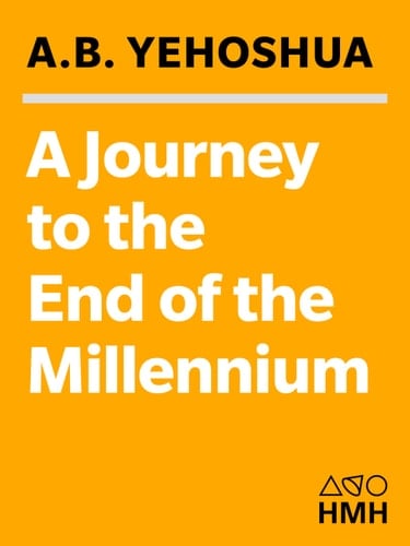 A Journey to the End of the Millennium: A Novel of the Middle Ages (Harvest Book)