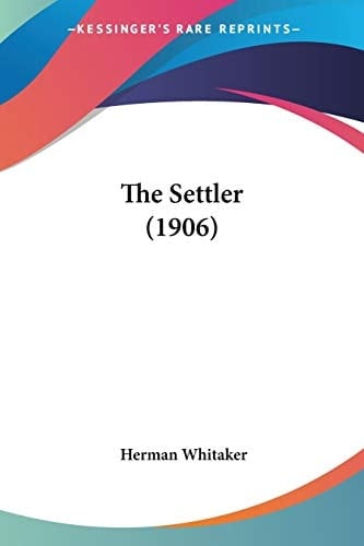 The Settler (1906)