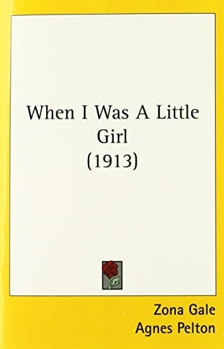 When I Was A Little Girl (1913)