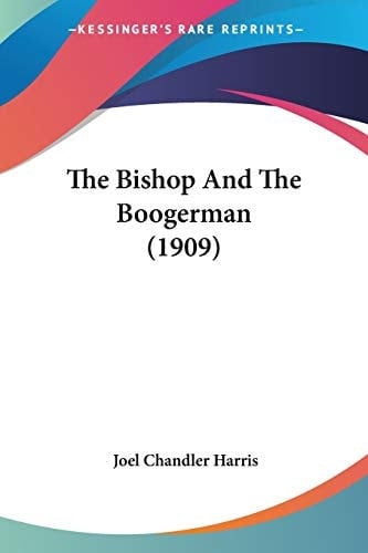 The Bishop And The Boogerman (1909)