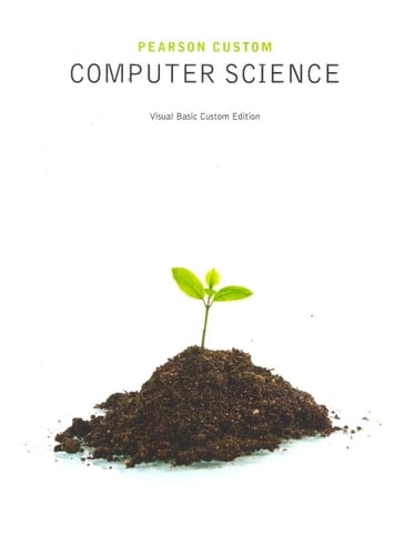 Pearson Custom Computer Science (Visual Basic Custom Edition)