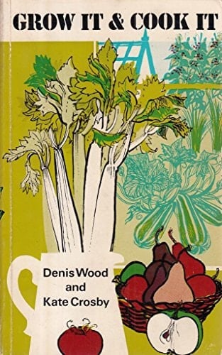 Grow It and Cook It