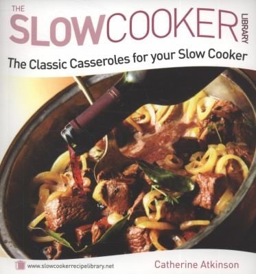 The Classic Casseroles For Your Slow Cooker