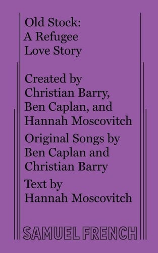 Old Stock A Refugee Love Story