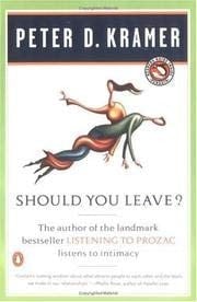 Should You Leave?: the Dilemmas of Intimacy