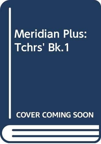 Meridian Plus Teacher's guide