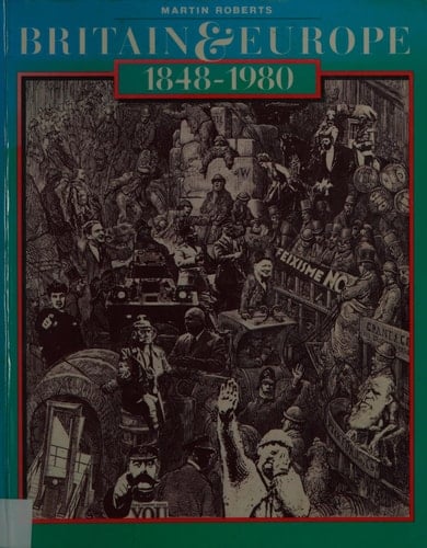 Britain and Europe, 1848-1980