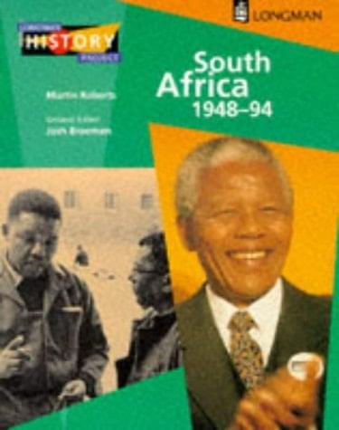 South Africa 1948-94 The Rise and Fall of Apartheid
