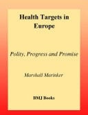 Health Targets in Europe Polity [i.e. Policy], Progress and Promise