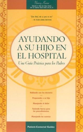 Ayudando a su hijo en el hospital