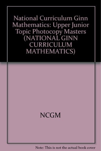 Ginn Mathematics - Topic photocopy masters. Upper junior