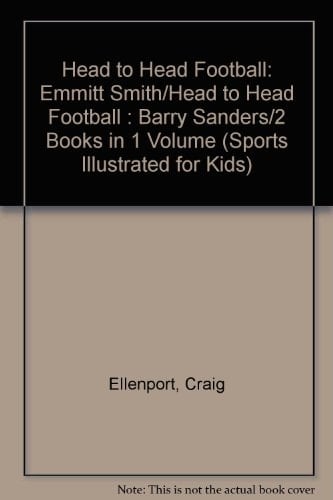 Head to Head Football Emmitt Smith and Barry Sanders