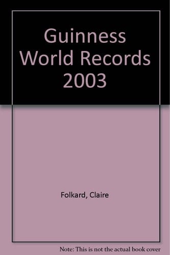 Guinness World Records 2003