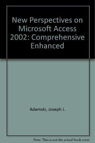Microsoft Access 2002 Comprehensive Enhanced