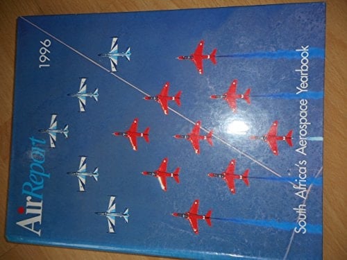 AirReport 1996: South Africa's Aerospace Yearbook