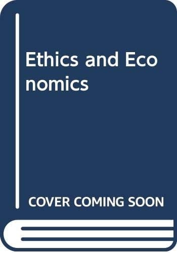 Ethics and Economics