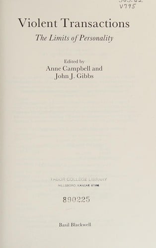 Violent Transactions: The Limits of Personality