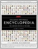 Espn College Football Encyclopedia: The Complete History Of College Football From 1869 To The Present