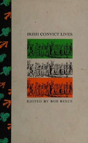 Irish Convict Lives