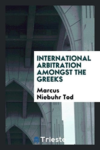 International Arbitration Amongst the Greeks