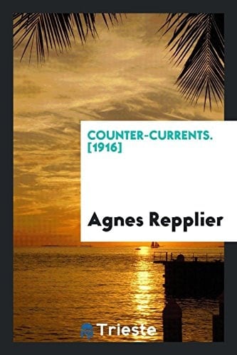 Counter-Currents. [1916]