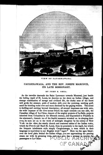 Caughnawaga and the Rev. Joseph Marcoux, its late missionary