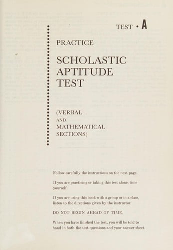 The College Boards Examination Complete Preparation for the Scholastic Aptitude Test SAT/PSAT/NMSQT : Verbal and Mathematical Sections