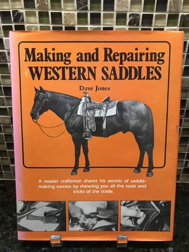 Making and Repairing Western Saddles