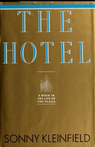 The Hotel A Week in the Life of the Plaza