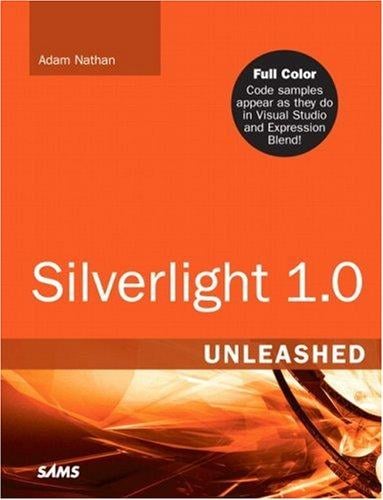 Silverlight 1.0 unleashed