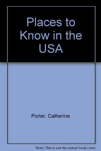 Places to Know in the U.S.A. An Interactive ESL Reader