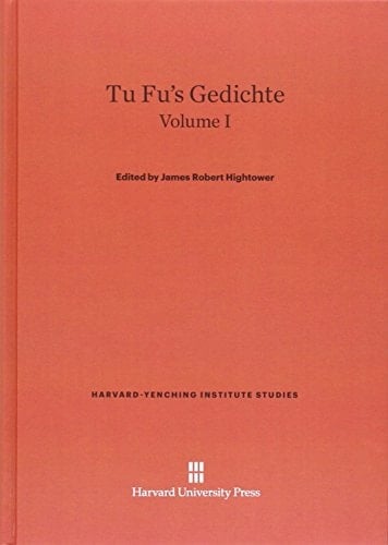 Tu Fu's Gedichte, Volume I