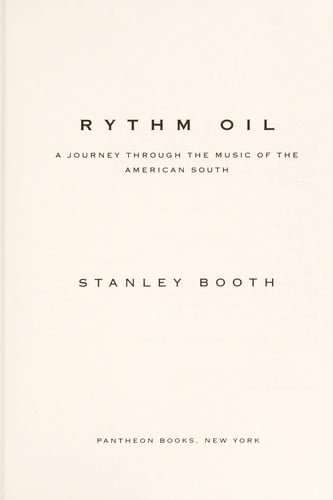 Rhythm Oil: A Journey Through the Music of the American South