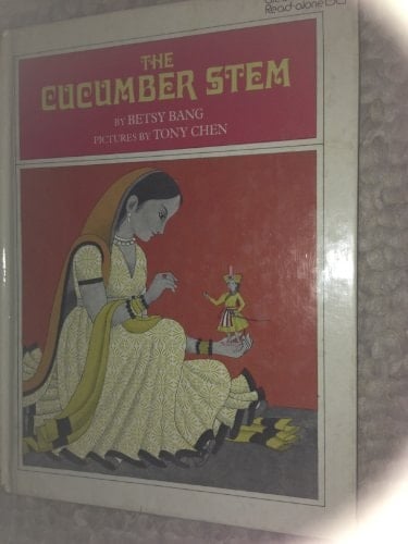 The Cucumber Stem: Adapted from a Bengali Folktale (Greenwillow Read-Alone Books)