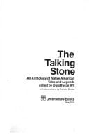 The Talking Stone An Anthology of Native American Tales and Legends