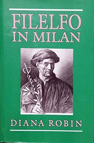 Filelfo in Milan Writings, 1451-1477