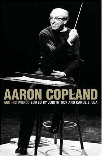 Aaron Copland and his world