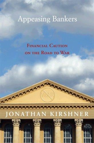 Appeasing bankers: financial caution on the road to war