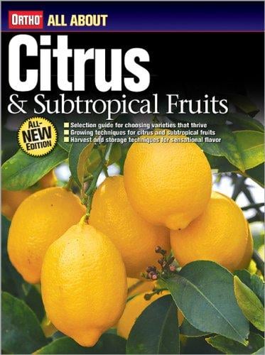 All about citrus & subtropical fruits