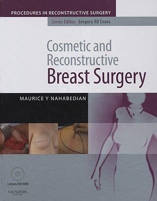 Cosmetic And Reconstructive Breast Surgery