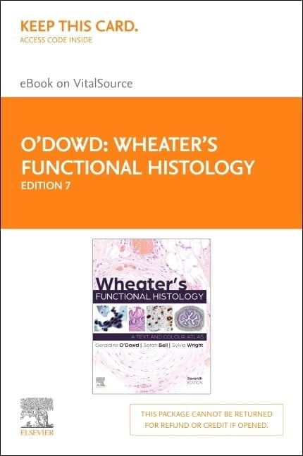Wheater's Functional Histology Elsevier eBook on VitalSource (Retail Access Card)