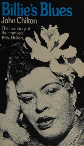Billie's blues: A survey of Billie Holiday's career, 1933-1959