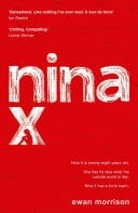 Nina X Winner of the 2019 Saltire Society Award for Fiction