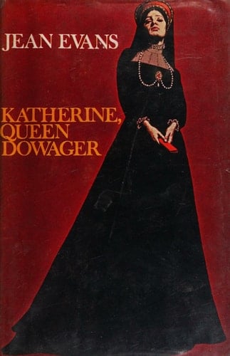 Katherine, Queen Dowager