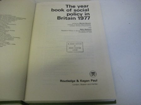 The Year Book of Social Policy in Britain, 1977